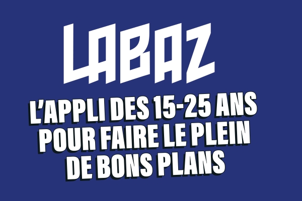 LABAZ, l&#039;appli bons plans de la Région pour les 15-25 ans