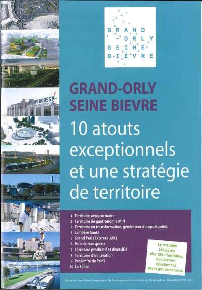 Grand-Orly Seine Bièvre : 10 atouts exceptionnels et une stratégie de territoire